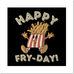 Happy Fry-Day Embrace the Retro French Fries Vibes Posters and Art